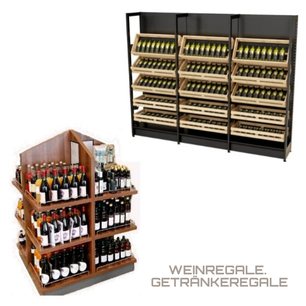 Ladeneinrichtungen und Ladenregale für den Wein- und Getränkehandel